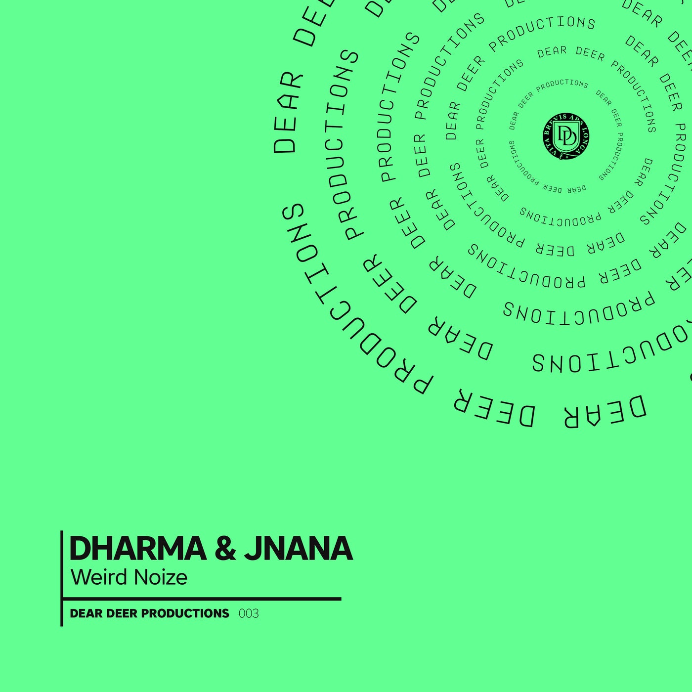 Weird Noize – Dharma & Jnana [DDP003]